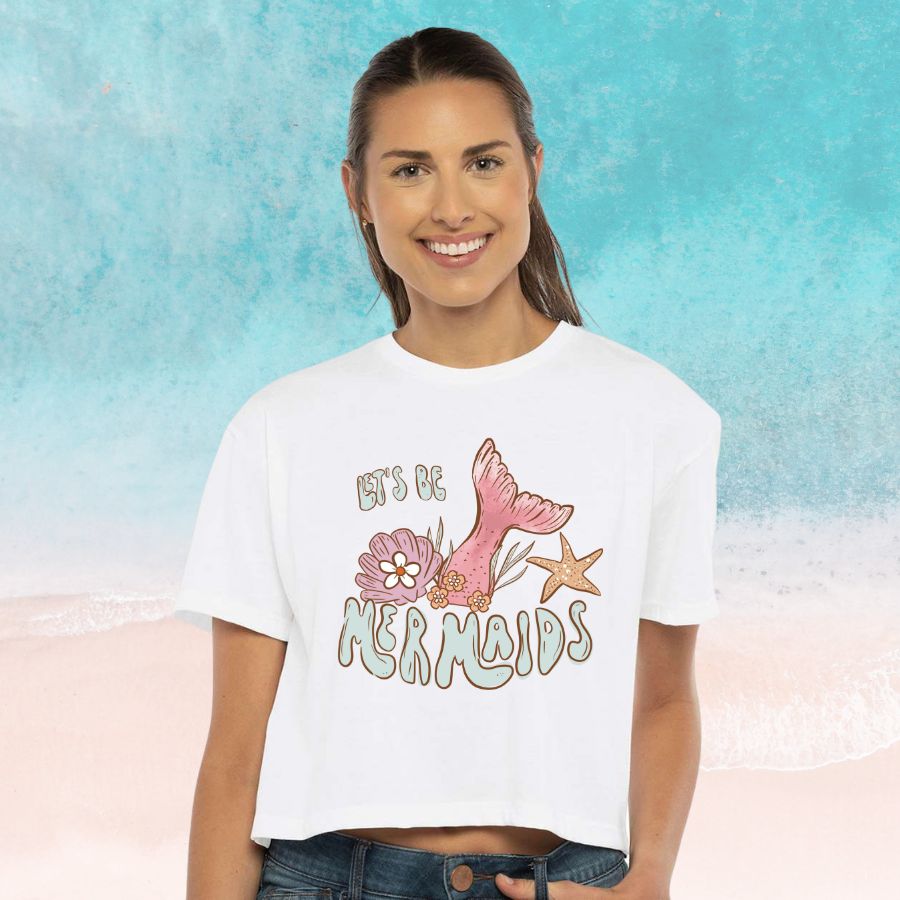 Lets Be Mermaids Women Crop Top